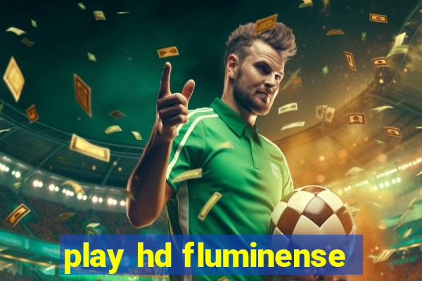 play hd fluminense